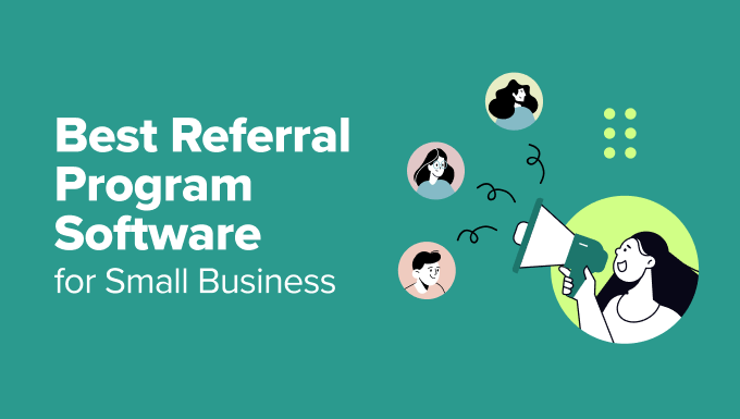 Best Referral Program Software for Small Business