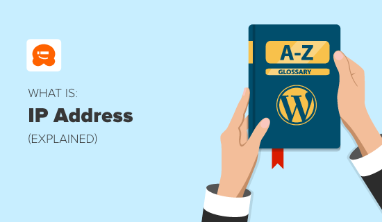 what-is-an-ip-address-definition-explanation-for-beginners