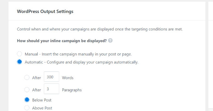 Select how inline campaign will appear with automatic mode