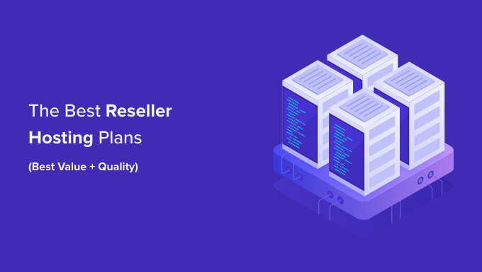 Best reseller hosting (compared)