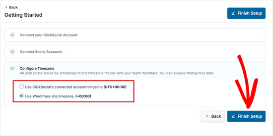 Choose timezone and finish ClickSocial setup