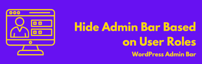 Hide Admin Bar Based on User Roles