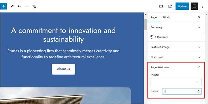 Changing a page's order in the Page Attributes settings inside the block editor