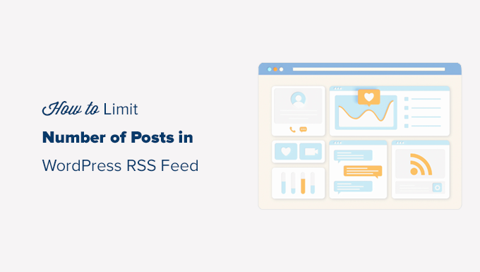 how-to-limit-the-number-of-posts-in-wordpress-rss-feed