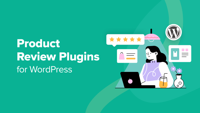 Best Product Review Plugins for WordPress