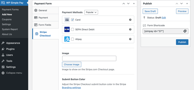 Select any Additional Payment Methods and Tweak the Checkout Form