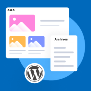 How to Customize the Display of WordPress Archives in Your Sidebar