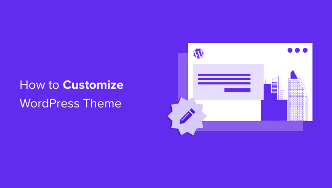 Customizing a WordPress theme for beginners