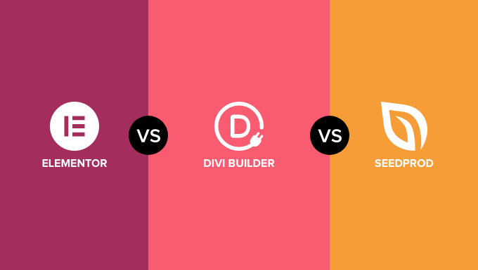 Elementor vs Divi vs SeedProd 2024: Page Builder Comparison?