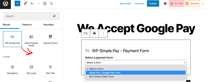 插入 WP Simple Pay Block 并选择正确的形式