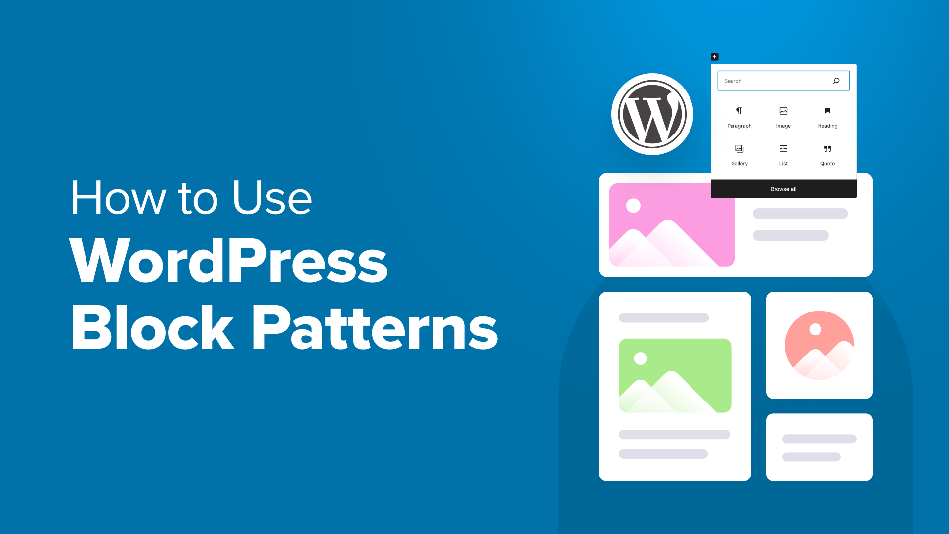 Beginner's Guide: How to Use WordPress Block Patterns