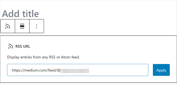 Inserting the Medium feed's URL in WordPress