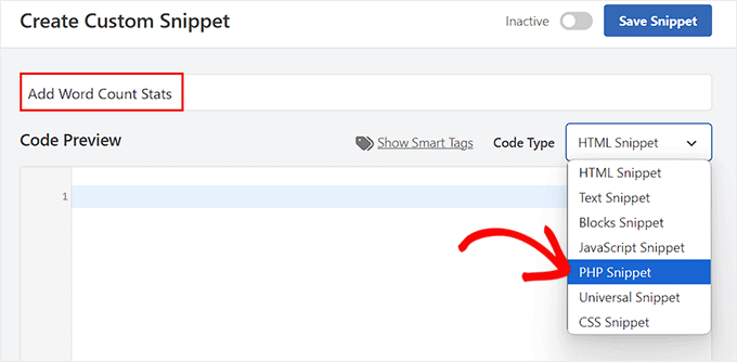 Choose PHP Snippet as the code type