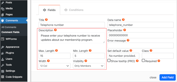 Setting up the field's description, limits, and members-only rules