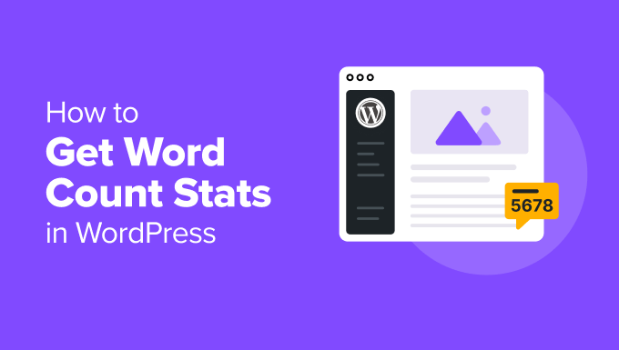 Get Word Count Stats in WordPress (3 Ways)