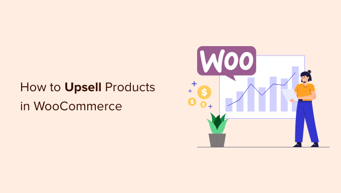 Upselling von Produkten in WooCommerce (5 einfache Wege)