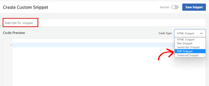 输入代码片段的名称并选择 PHP 作为代码类型