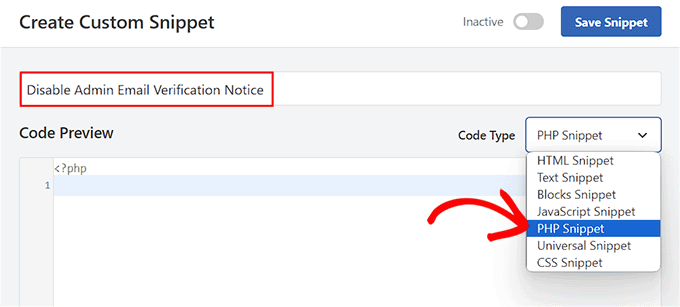 选择 PHP 作为代码类型以禁用管理员电子邮件验证通知