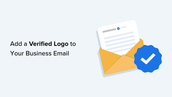 How to Add a Verified Logo to Your Business Email