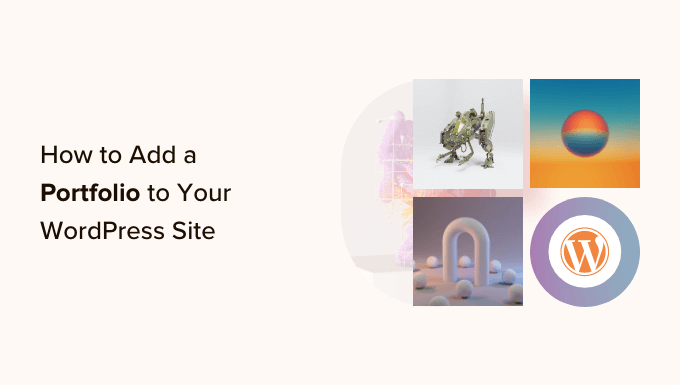 How to add a portfolio to your WordPress site