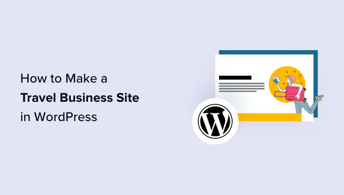 Make a Travel Business Site in WordPress