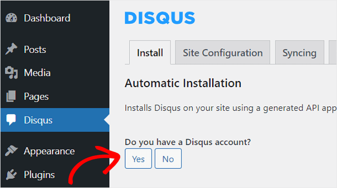 对 WordPress 中的“您是否有 Disqus 帐户”问题说“是”