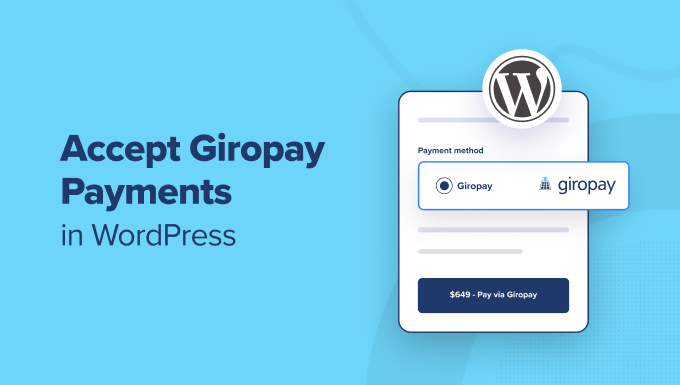 كيفية قبول مدفوعات Giropay في WordPress