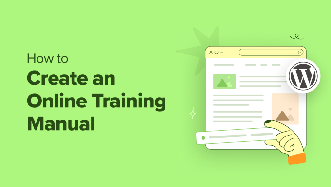 How to create an online training manual in WordPress