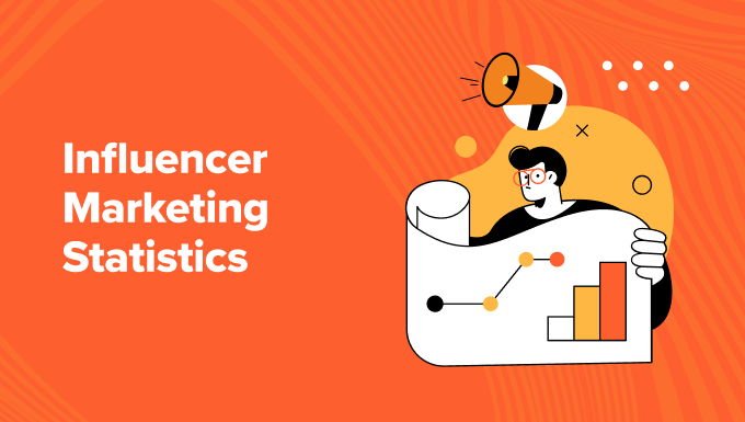 60+ Influencer Marketing Statistics You Should Know (2024)