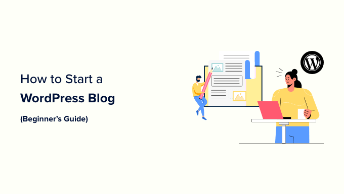 Starting a WordPress blog - step by step for beginners