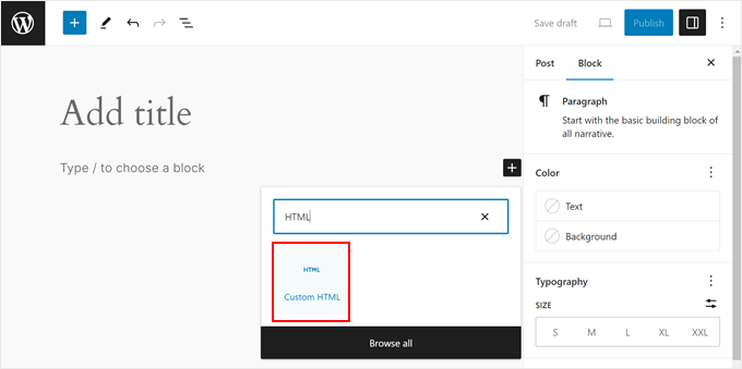 Choosing Custom HTML block in WordPress block editor