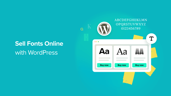 How to Sell Fonts Online with WordPress (Step by Step)