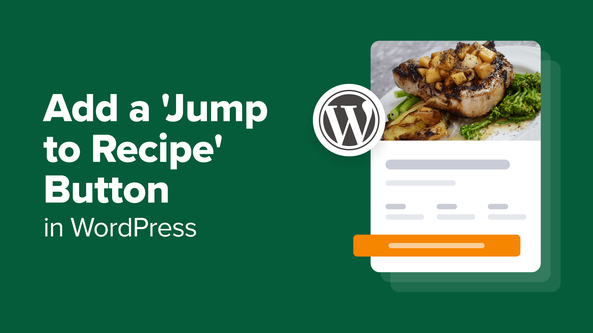 How to Add a ‘Jump to Recipe’ Button in WordPress (2 Easy Ways)