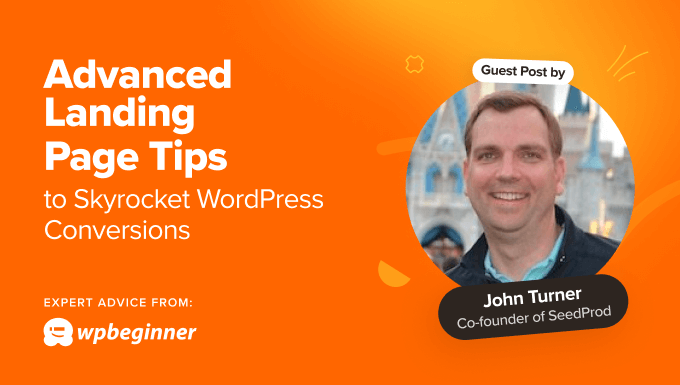 Advanced landing page tips to skyrocket WordPress conversions