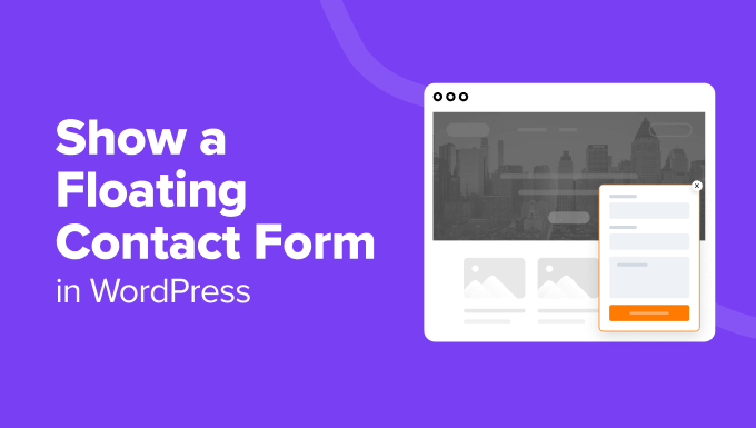 How to Show a Floating Contact Form in WordPress (3 Methods) | DevsDay.ru