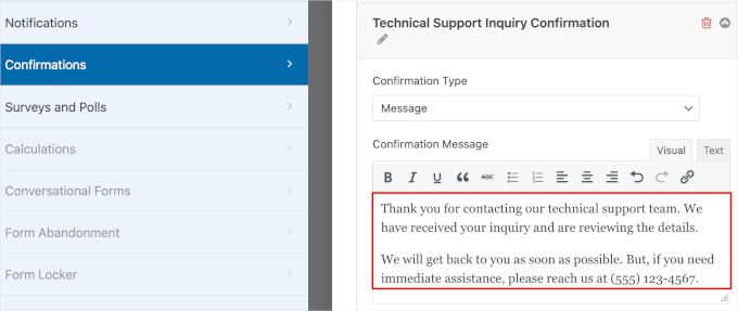 The custom confirmation message for technical support inquiries