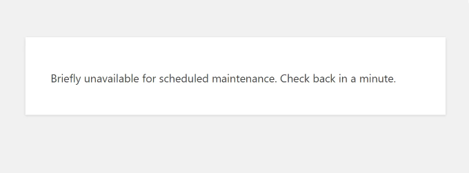 Briefly unavailable for maintenance error