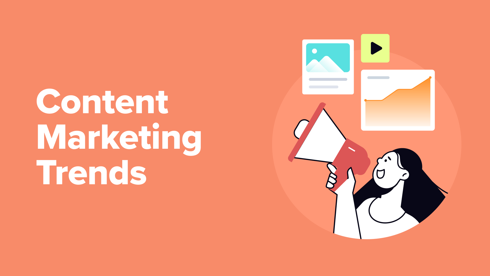 100+ Content Marketing Trends for 2024 — What’s Hot and What’s Not