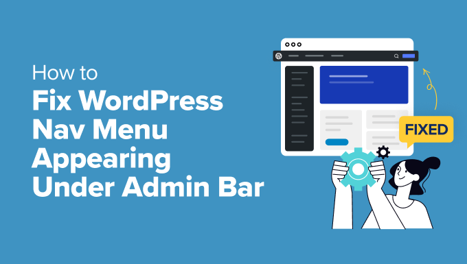 Fixing the admin bar taking over navigation menu in WordPress site header