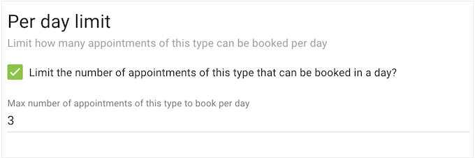 How to accept a maximum number of appointments per day