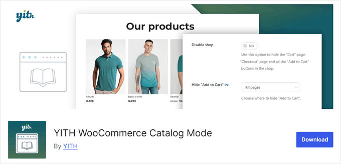 The free version of YITH WooCommerce Catalog Mode