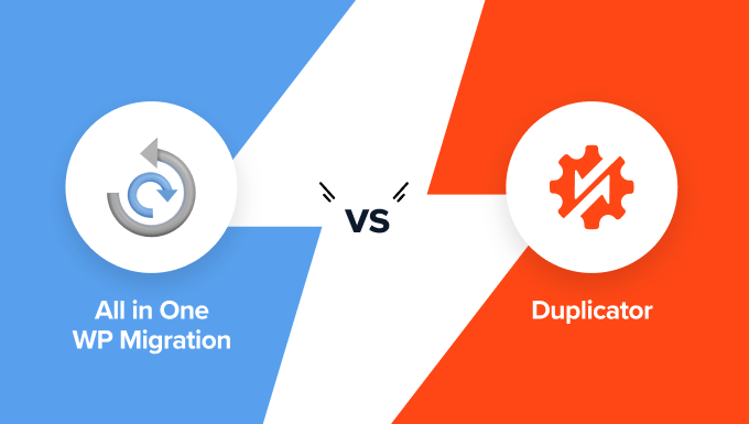 All in One WP Migration vs Duplicator