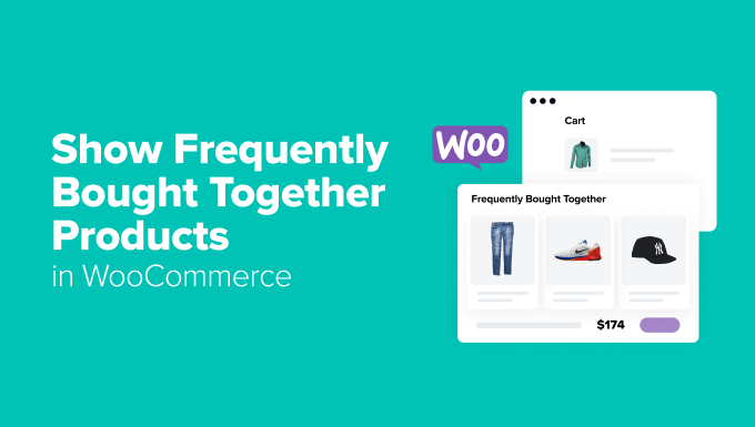 Show Frequently Bought Together in WooCommerce